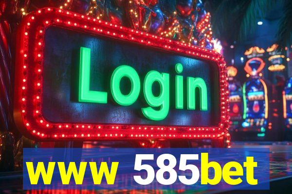 www 585bet